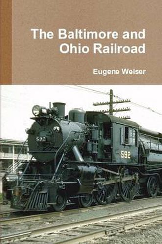 Cover image for The Baltimore and Ohio Railroad