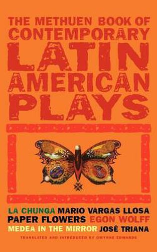 Cover image for Book Of Latin American Plays: La Chunga; Paper Flowers; Medea in the Mirror