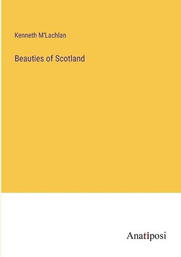 Cover image for Beauties of Scotland