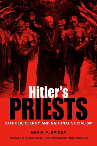 Cover image for Hitler's Priests: Catholic Clergy and National Socialism