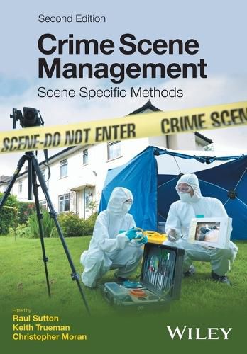 Crime Scene Management - Scene Specific Methods 2e