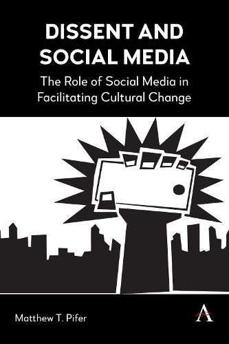 Cover image for Dissent and Social Media