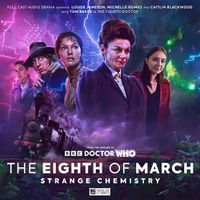 Cover image for The Worlds of Doctor Who - Special Releases - The Eighth of March 3: Strange Chemistry