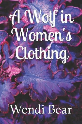 Cover image for A Wolf in Women's Clothing