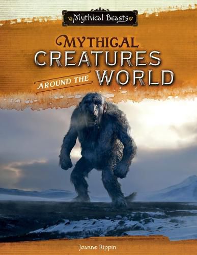 Cover image for Mythical Creatures Around the World