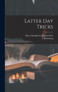 Cover image for Latter Day Tricks