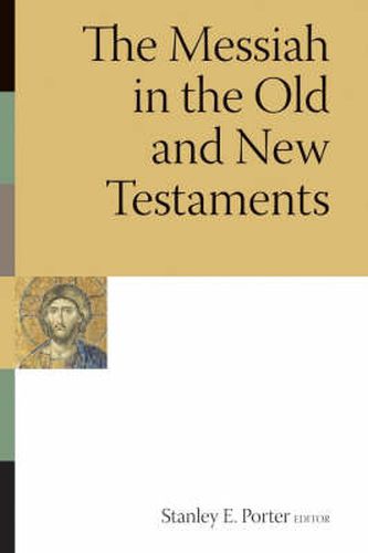 Cover image for Messiah in the Old and New Testaments