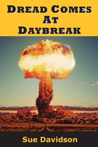 Cover image for Dread Comes at Daybreak