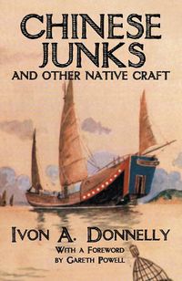 Cover image for Chinese Junks and Other Native Craft