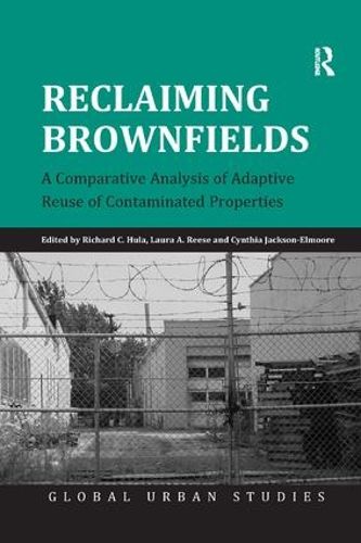 Cover image for Reclaiming Brownfields: A Comparative Analysis of Adaptive Reuse of Contaminated Properties