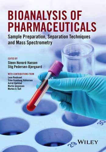 Cover image for Bioanalysis of Pharmaceuticals: Sample Preparation, Separation Techniques and Mass Spectrometry