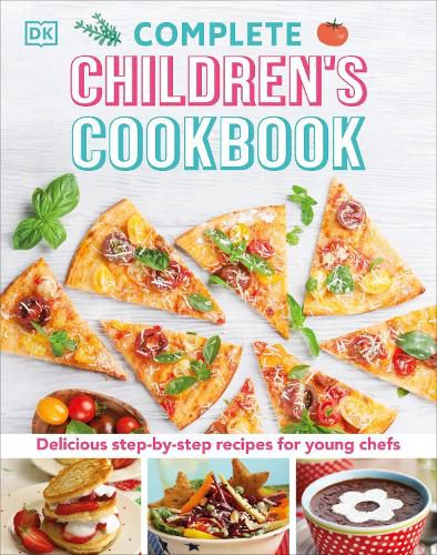 Cover image for Complete Children's Cookbook: Delicious Step-by-Step Recipes for Young Cooks