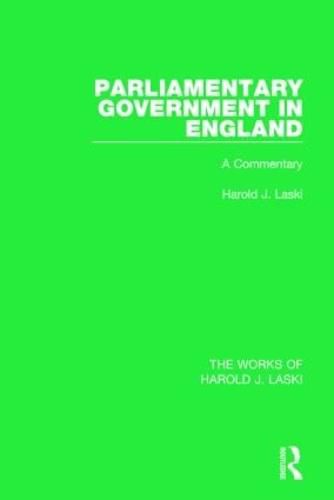 Cover image for Parliamentary Government in England: A Commentary