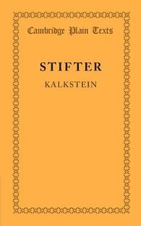 Cover image for Kalkstein: Together with the Preface to Bunte Steine