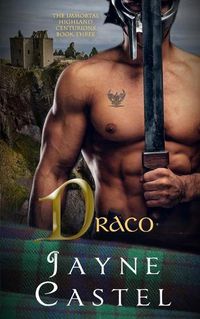 Cover image for Draco: A Medieval Scottish Romance