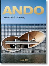 Cover image for Ando. Complete Works 1975-Today. 40th Ed.