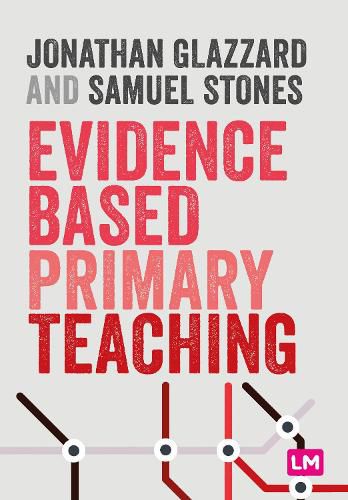 Cover image for Evidence Based Primary Teaching