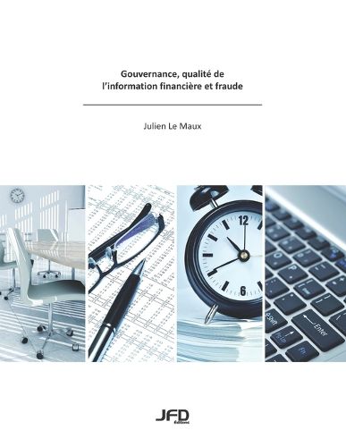 Cover image for Gouvernance, qualite de l'information financiere et fraude