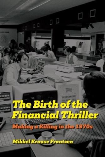 The Birth of the Financial Thriller