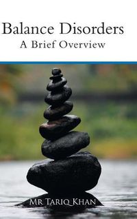 Cover image for Balance Disorders: A Brief Overview