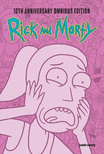 Cover image for Rick and Morty 10th Anniversary Omnibus Vol. 3