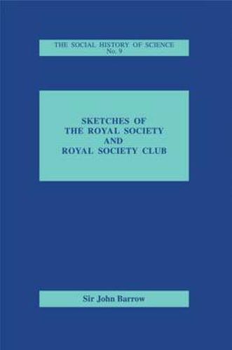 Cover image for Sketches of Royal Society and Royal Society Club