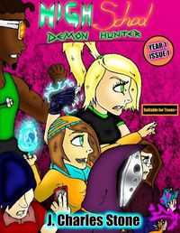 Cover image for High School Demon Hunter - Year 1, Issue 1