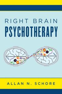 Cover image for Right Brain Psychotherapy