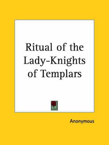 Cover image for Ritual of the Lady-knights of Templars