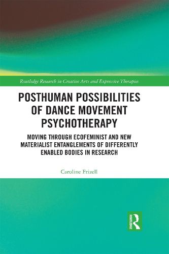 Cover image for Posthuman Possibilities of Dance Movement Psychotherapy