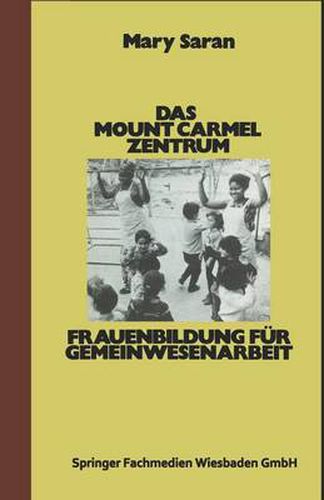 Cover image for Das Mount Carmel Zentrum: Frauenbildung Fur Gemeinwesenarbeit