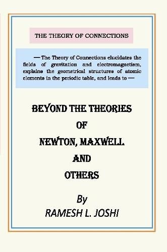 Cover image for Beyond the Theories of Newton, Maxwell and Others