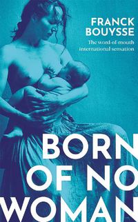 Cover image for Born of No Woman