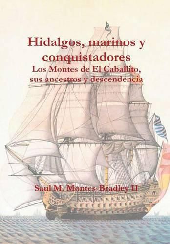 Cover image for Hidalgos, marinos y conquistadores