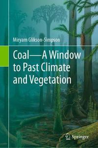 Cover image for Coal-A Window to Past Climate and Vegetation