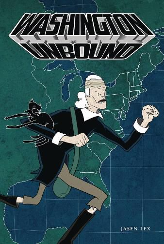 Cover image for Washington Unbound