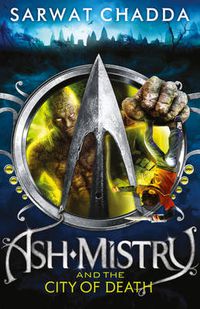 Cover image for Ash Mistry and the City of Death