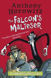 Cover image for The Diamond Brothers in The Falcon's Malteser