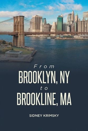 Cover image for From Brooklyn, NY to Brookline, MA