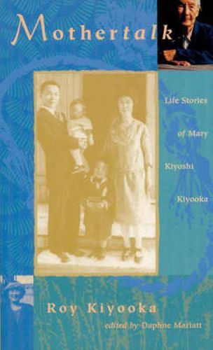 Cover image for Mothertalk: Life Stories of Mary Kiyoshi Kiyooka