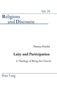 Cover image for Laity and Participation: a Theology of Being the Church