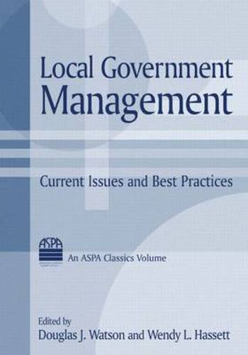 Local Government Management: Current Issues and Best Practices