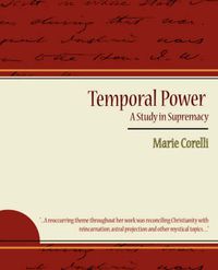 Cover image for Temporal Power - A Study in Supremacy