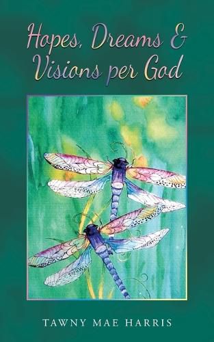 Cover image for Hopes, Dreams & Visions Per God