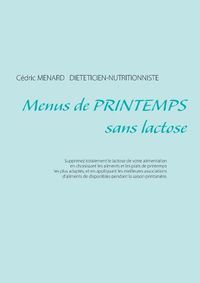 Cover image for Menus de printemps sans lactose