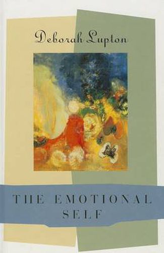 Cover image for The Emotional Self: A Sociocultural Exploration