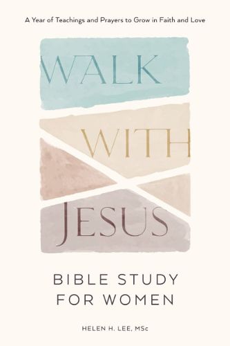 Walk with Jesus - Bible Study for Women