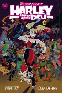 Cover image for Multiversity: Harley Screws Up The DCU
