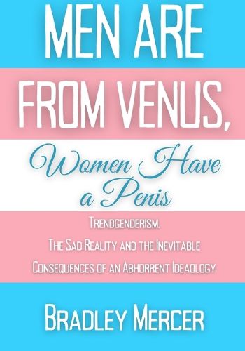 Men Are From Venus, Women Have A Penis