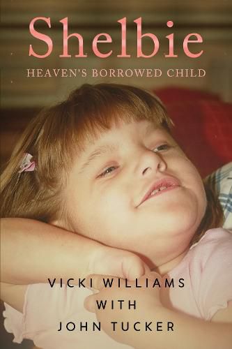 Cover image for Shelbie - Heaven's Borrowed Child